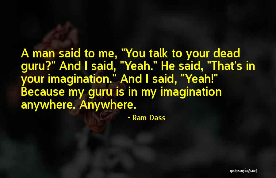Correctores De Postura Quotes By Ram Dass Correctores De Postura Quotes By Ram Dass