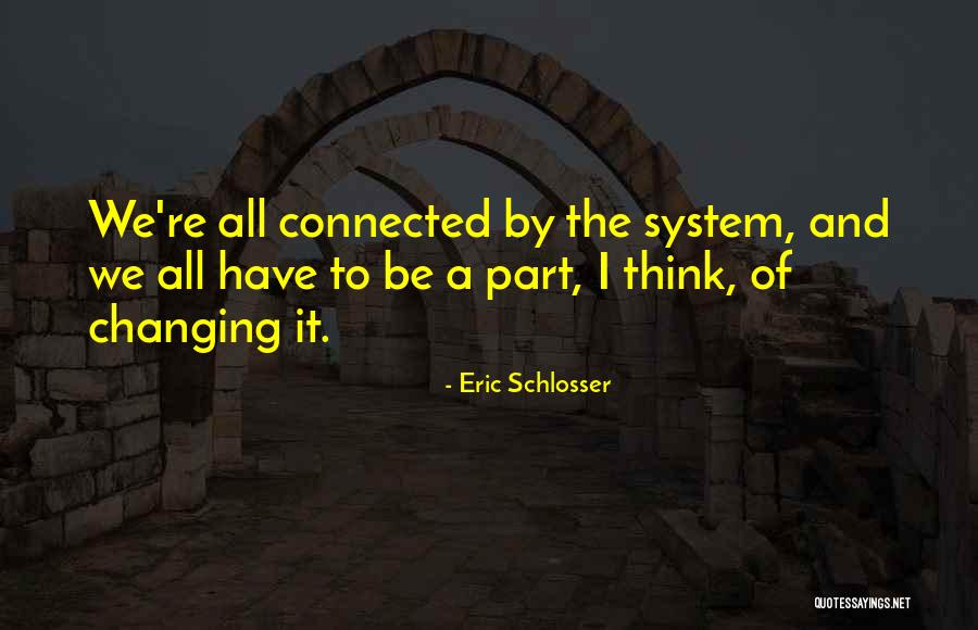 Correctors Quotes By Eric Schlosser Correctors Quotes By Eric Schlosser