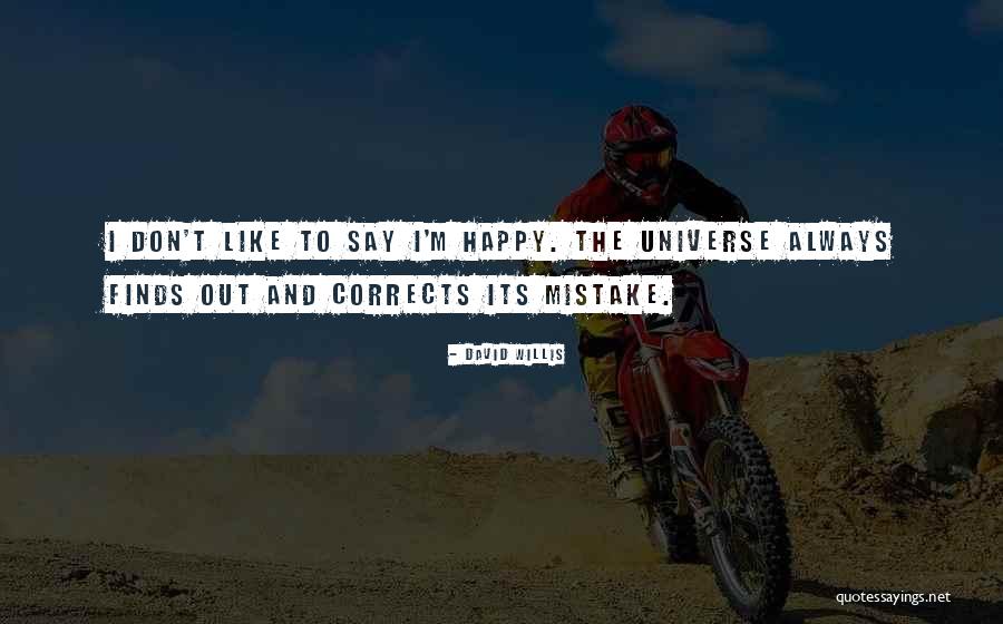 Corrects Quotes By David Willis Corrects Quotes By David Willis