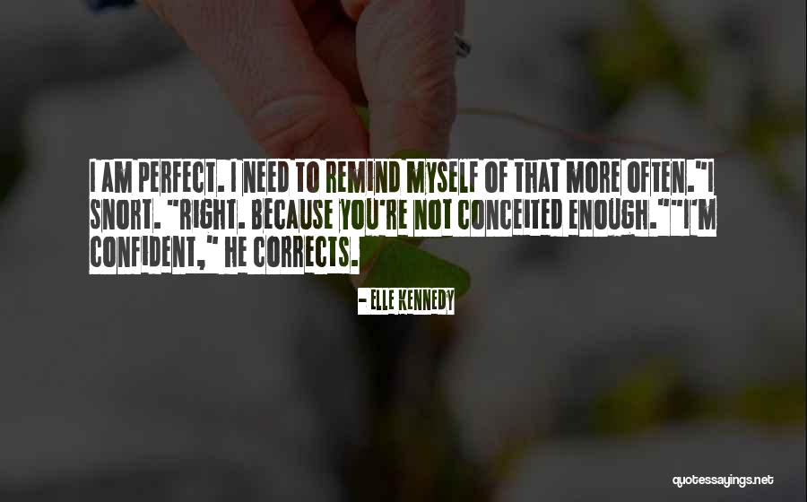 Corrects Quotes By Elle Kennedy Corrects Quotes By Elle Kennedy
