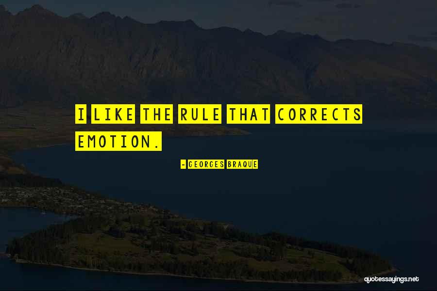 Corrects Quotes By Georges Braque Corrects Quotes By Georges Braque