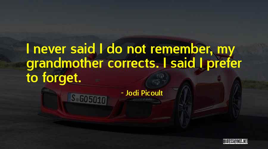 Corrects Quotes By Jodi Picoult Corrects Quotes By Jodi Picoult