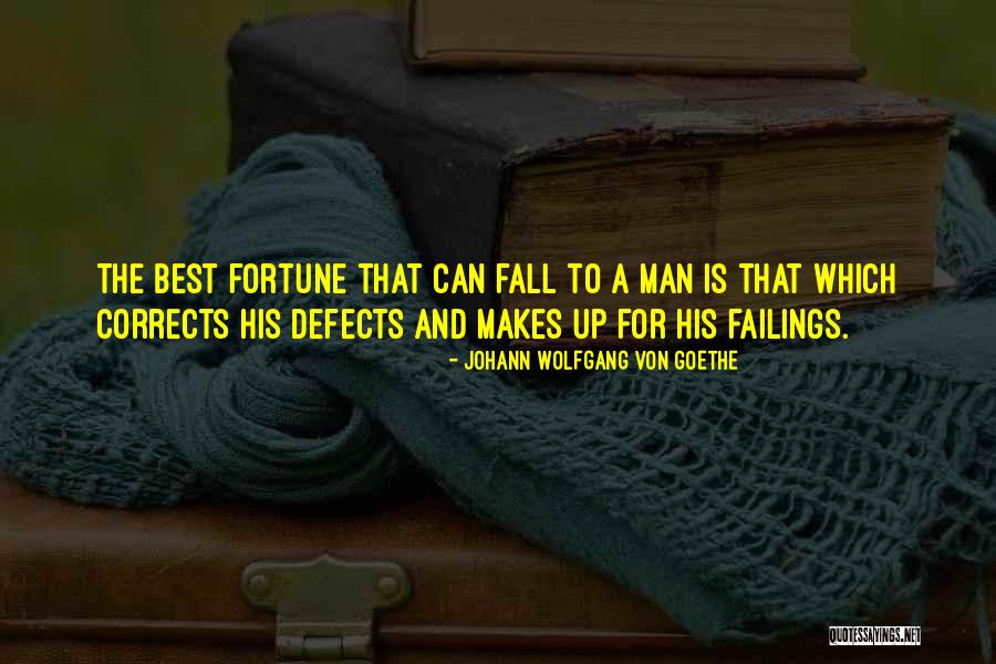 Corrects Quotes By Johann Wolfgang Von Goethe Corrects Quotes By Johann Wolfgang Von Goethe