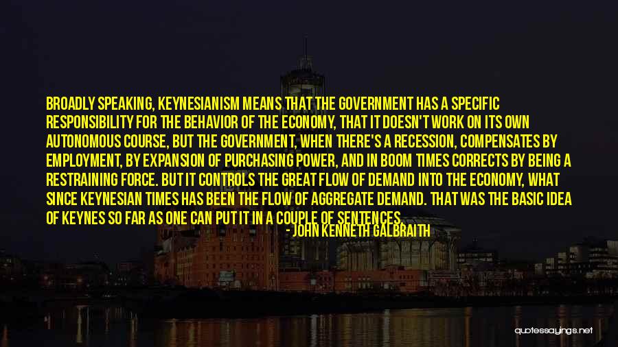 Corrects Quotes By John Kenneth Galbraith Corrects Quotes By John Kenneth Galbraith