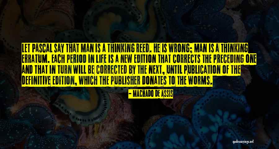 Corrects Quotes By Machado De Assis Corrects Quotes By Machado De Assis