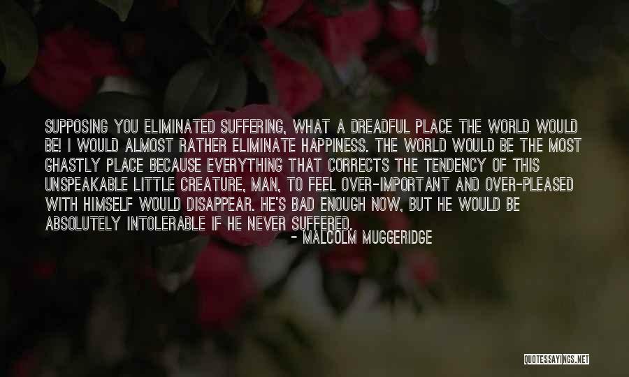 Corrects Quotes By Malcolm Muggeridge Corrects Quotes By Malcolm Muggeridge