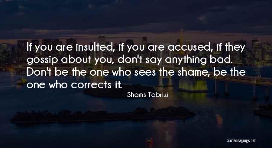 Corrects Quotes By Shams Tabrizi Corrects Quotes By Shams Tabrizi