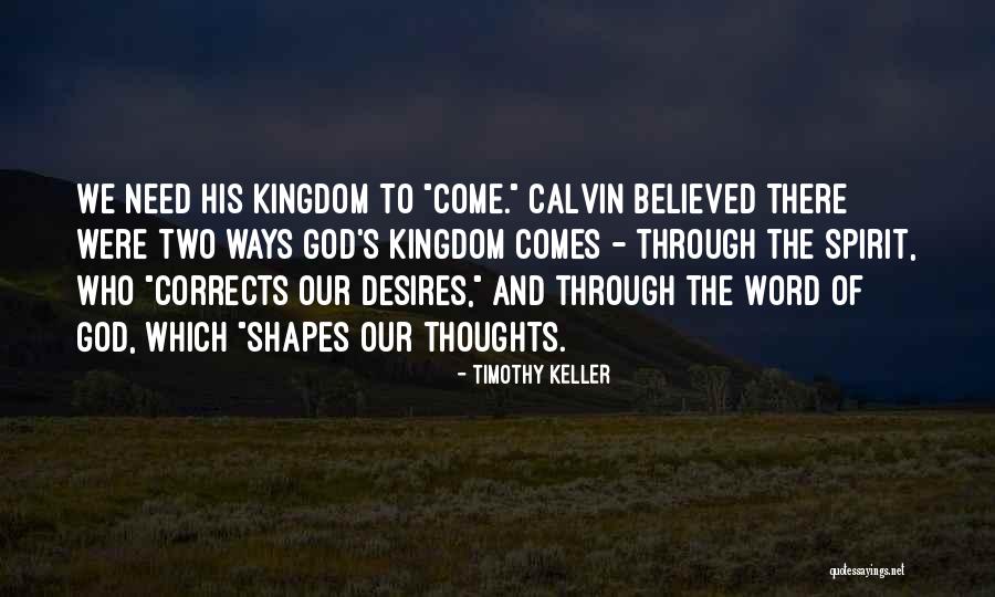 Corrects Quotes By Timothy Keller Corrects Quotes By Timothy Keller