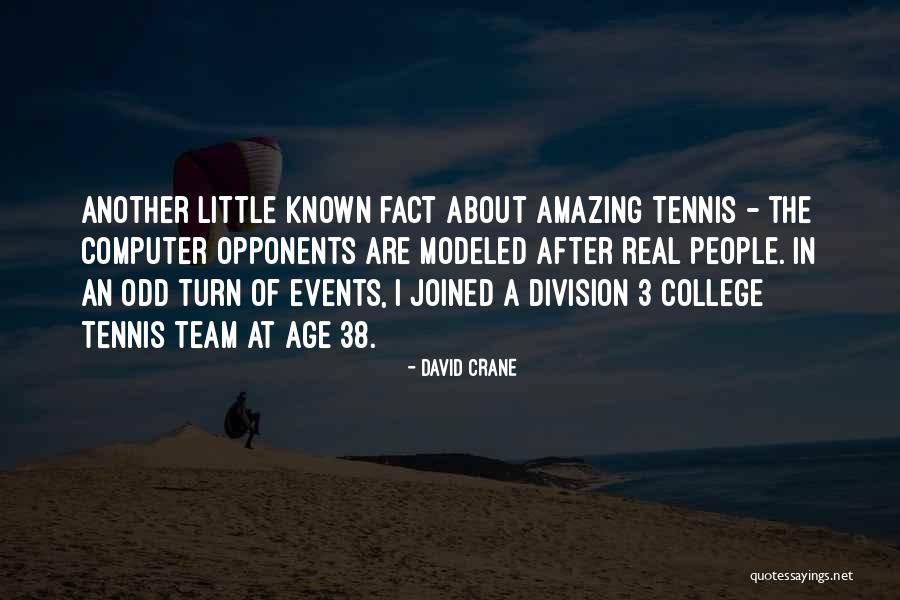 Correena K Quotes By David Crane Correena K Quotes By David Crane
