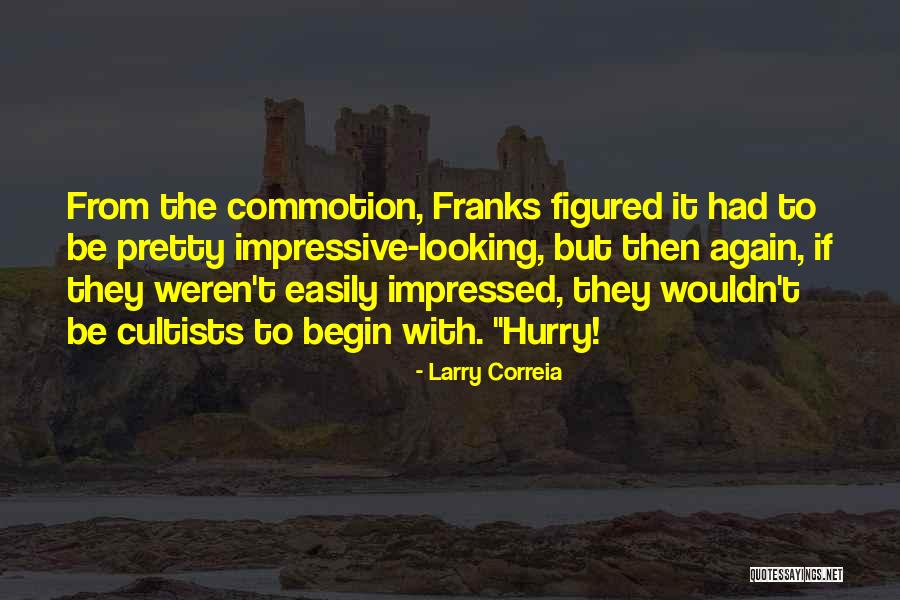Correia Quotes By Larry Correia Correia Quotes By Larry Correia