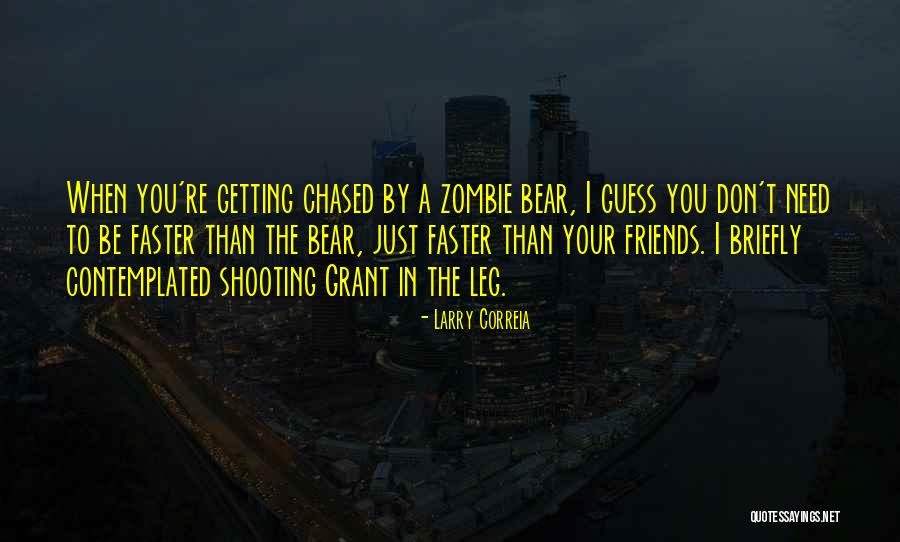 Correia Quotes By Larry Correia Correia Quotes By Larry Correia