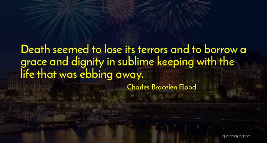 Correlary Quotes By Charles Bracelen Flood Correlary Quotes By Charles Bracelen Flood