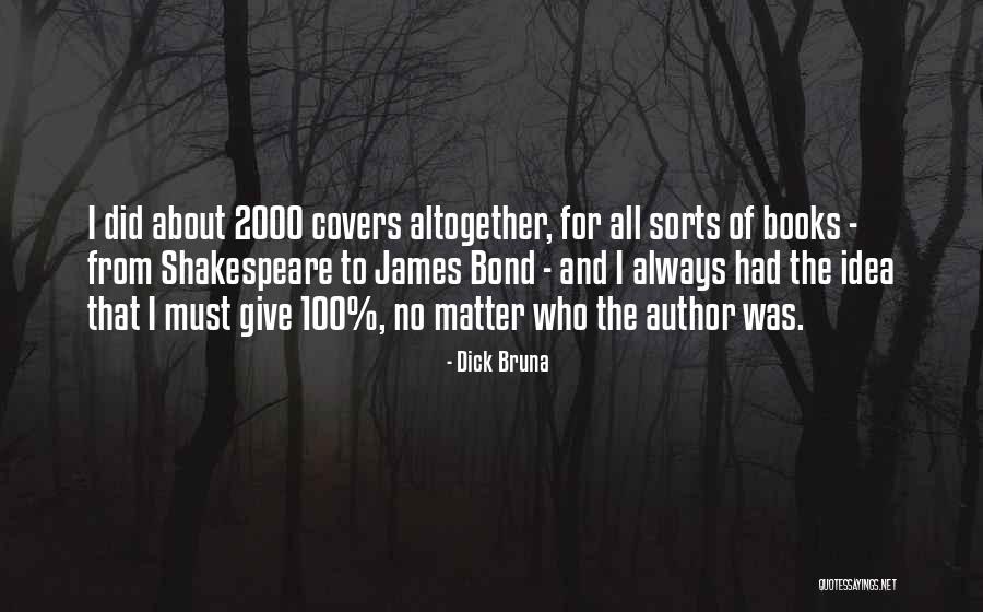 Correlary Quotes By Dick Bruna Correlary Quotes By Dick Bruna
