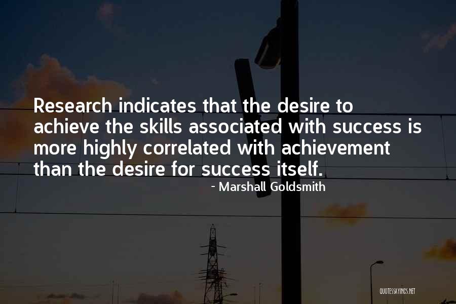 Correlated To Quotes By Marshall Goldsmith