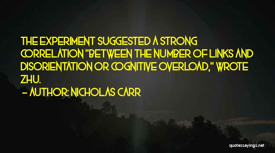 Correlation Quotes By Nicholas Carr