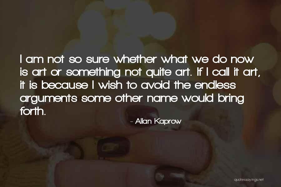 Correr En Quotes By Allan Kaprow Correr En Quotes By Allan Kaprow