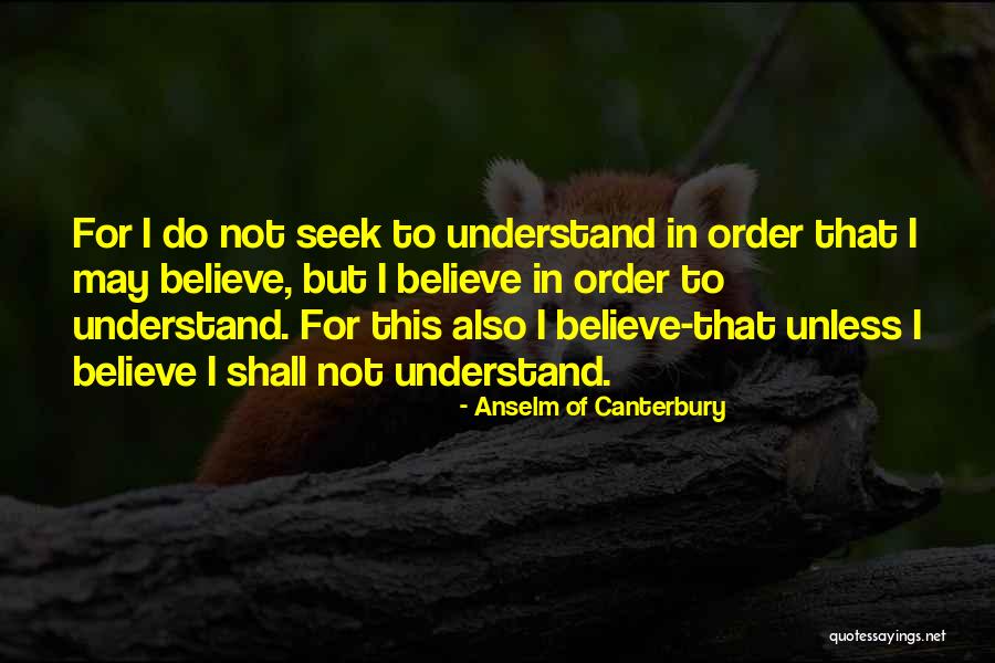 Correrse Quotes By Anselm Of Canterbury Correrse Quotes By Anselm Of Canterbury