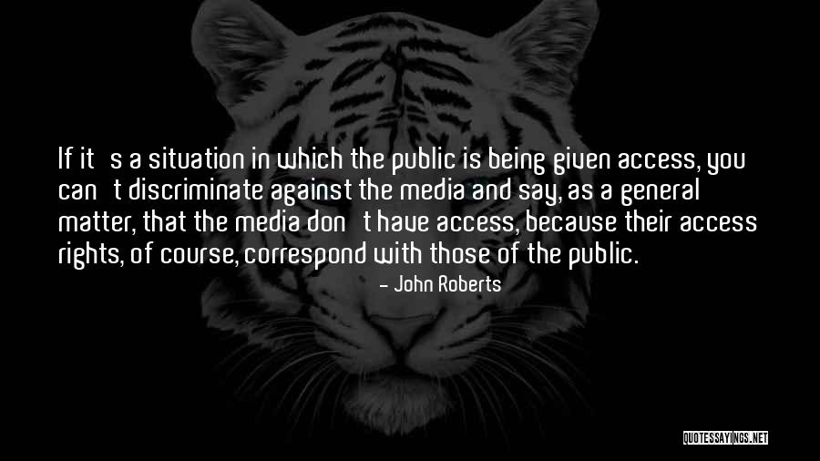 Correspond Quotes By John Roberts