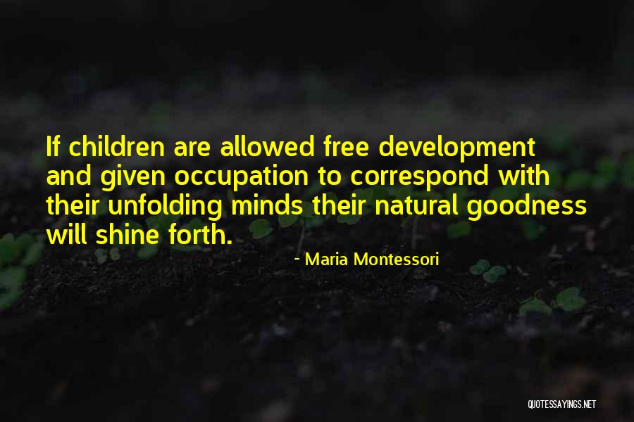 Correspond Quotes By Maria Montessori