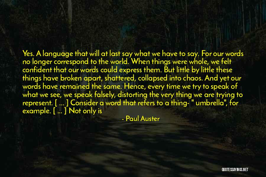 Correspond Quotes By Paul Auster