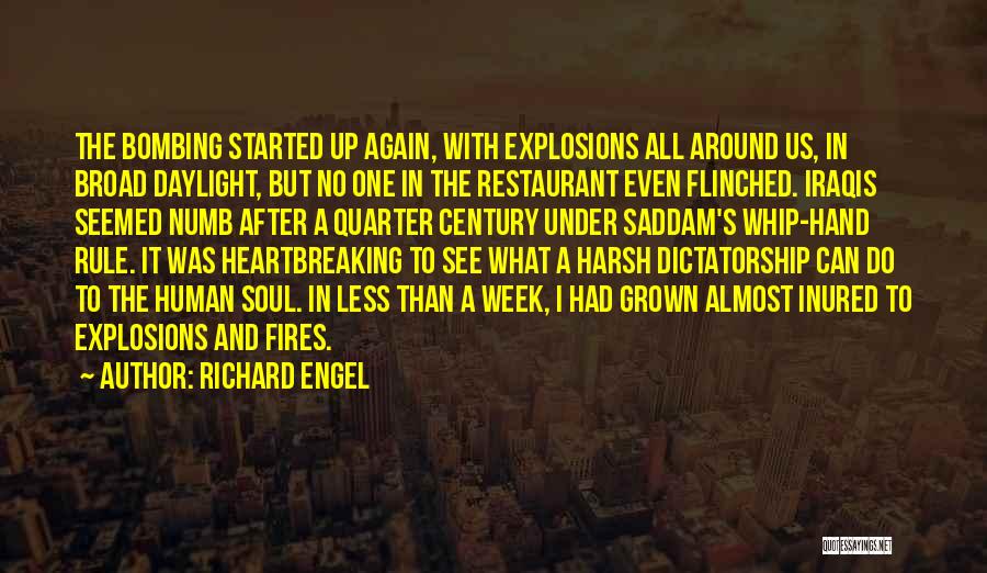 Correspondent Quotes By Richard Engel