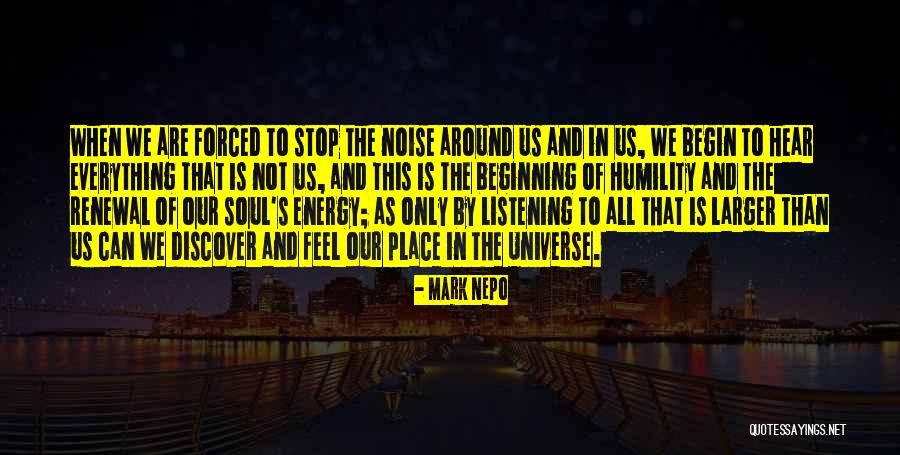 Correspondente De Tf1 Quotes By Mark Nepo Correspondente De Tf1 Quotes By Mark Nepo