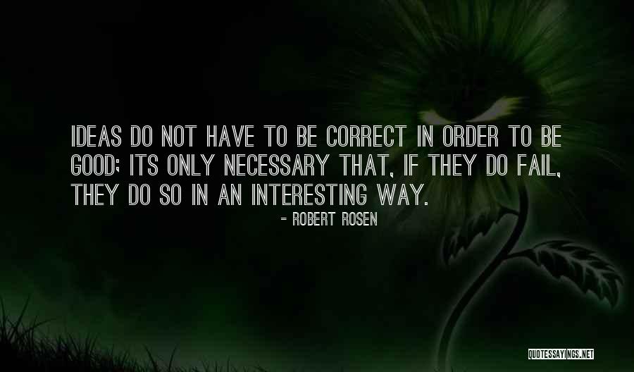 Correspondente Vianopolino Quotes By Robert Rosen Correspondente Vianopolino Quotes By Robert Rosen