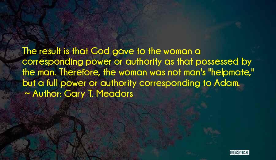 Corresponding Quotes By Gary T. Meadors