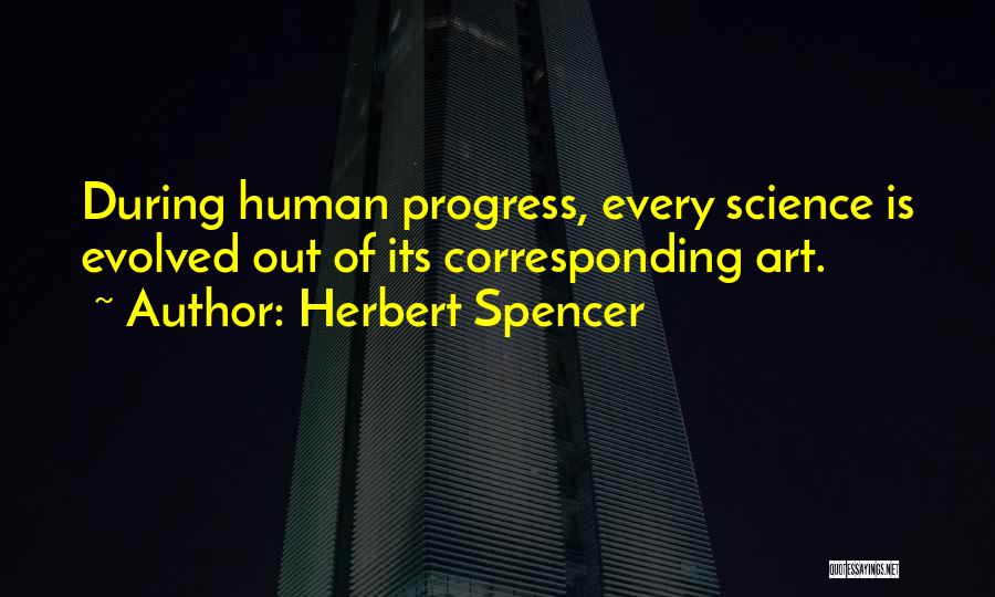 Corresponding Quotes By Herbert Spencer