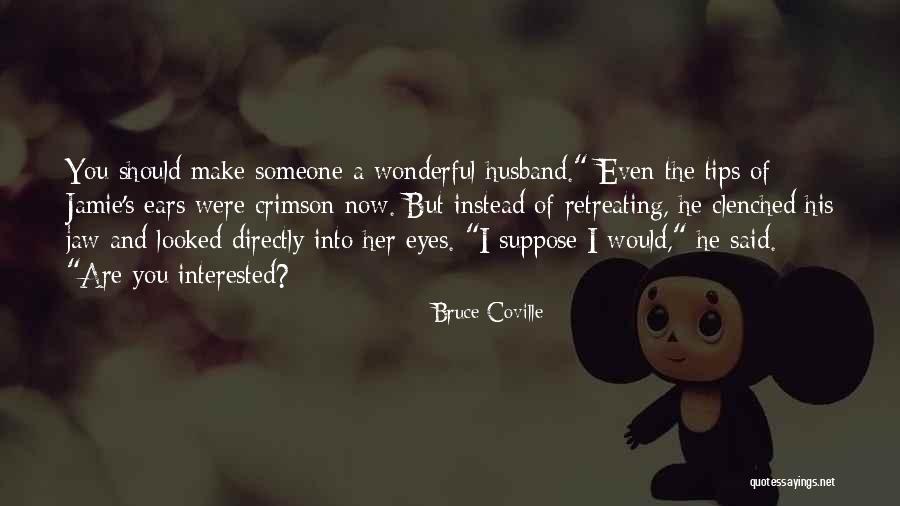 Corridoio Traduzione Quotes By Bruce Coville Corridoio Traduzione Quotes By Bruce Coville