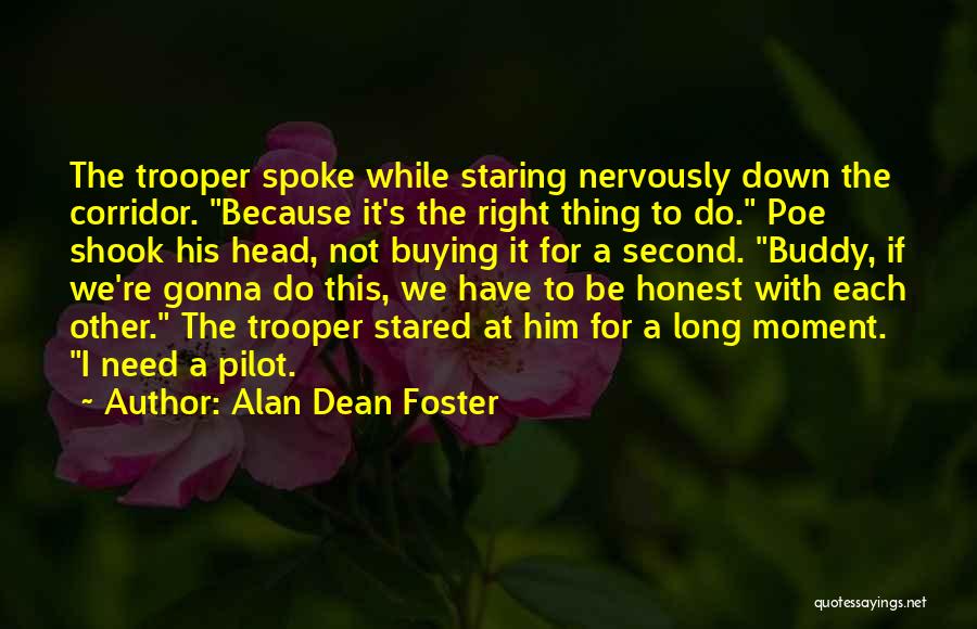 Corridor Quotes By Alan Dean Foster