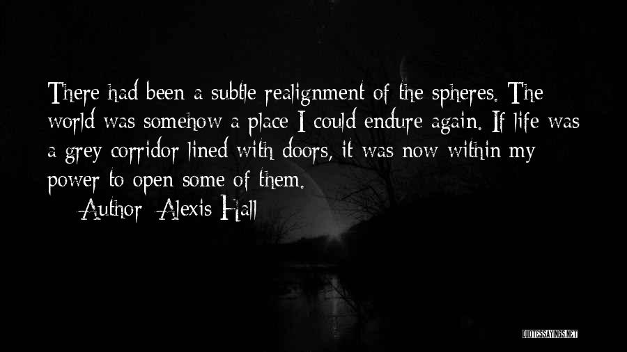 Corridor Quotes By Alexis Hall