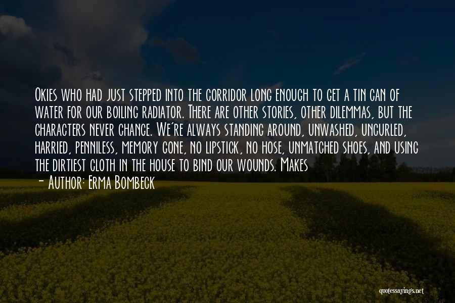 Corridor Quotes By Erma Bombeck