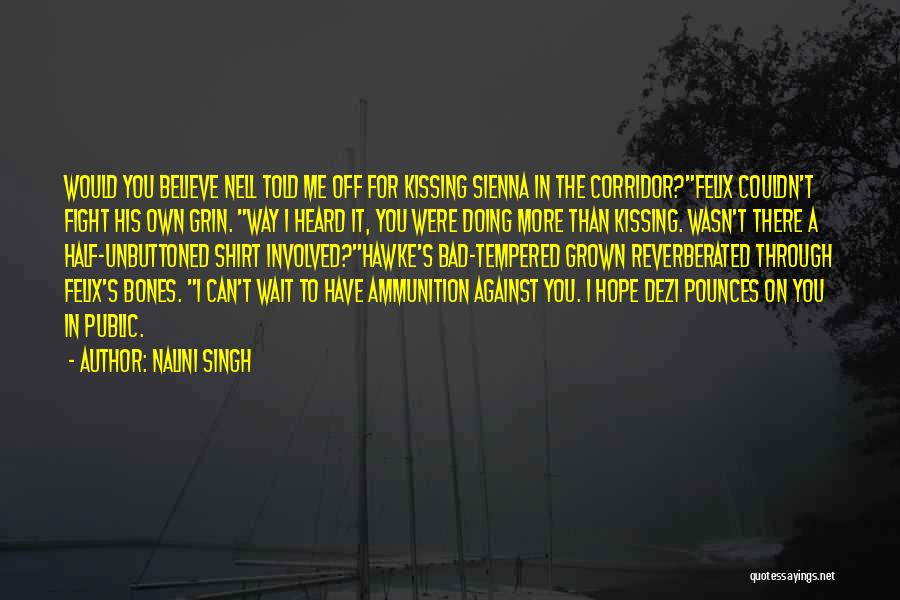 Corridor Quotes By Nalini Singh