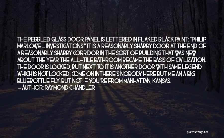 Corridor Quotes By Raymond Chandler