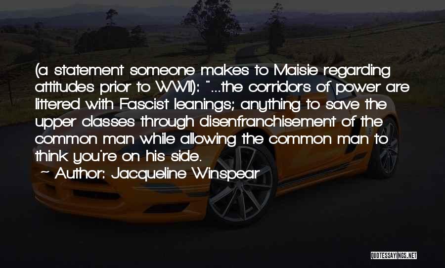 Corridors Of Power Quotes By Jacqueline Winspear