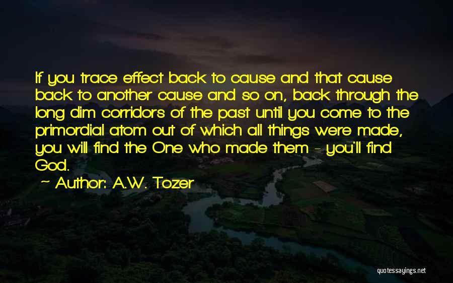 Corridors Quotes By A.W. Tozer