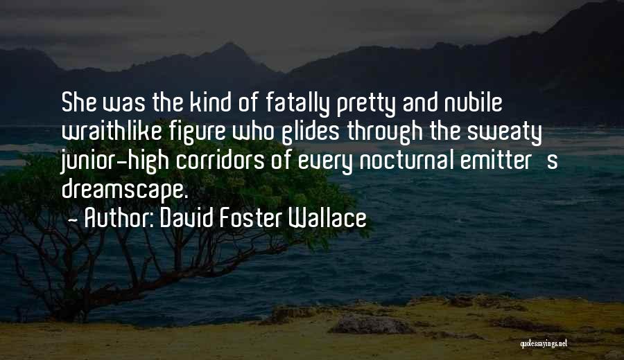 Corridors Quotes By David Foster Wallace