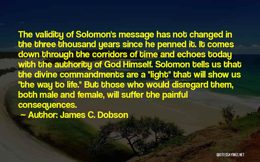Corridors Quotes By James C. Dobson