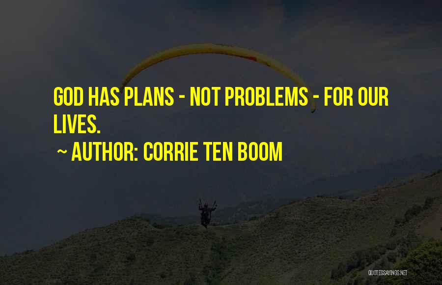 Corrie Quotes By Corrie Ten Boom