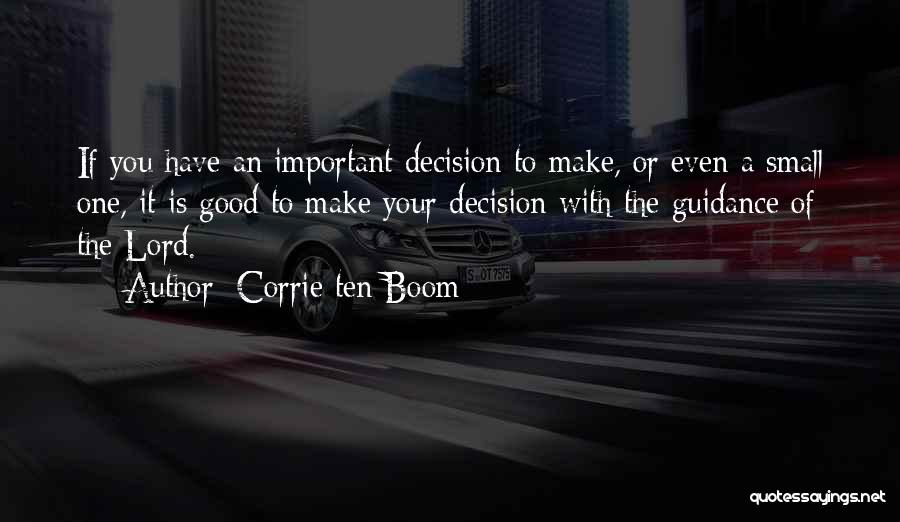 Corrie Quotes By Corrie Ten Boom