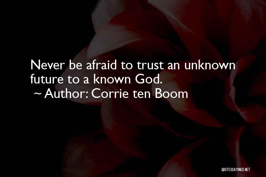 Corrie Quotes By Corrie Ten Boom