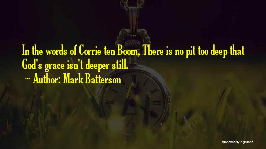 Corrie Quotes By Mark Batterson