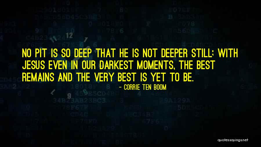 Corrie Ten Boom Quotes 1070567