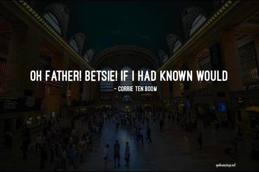 Corrie Ten Boom Quotes 1243658