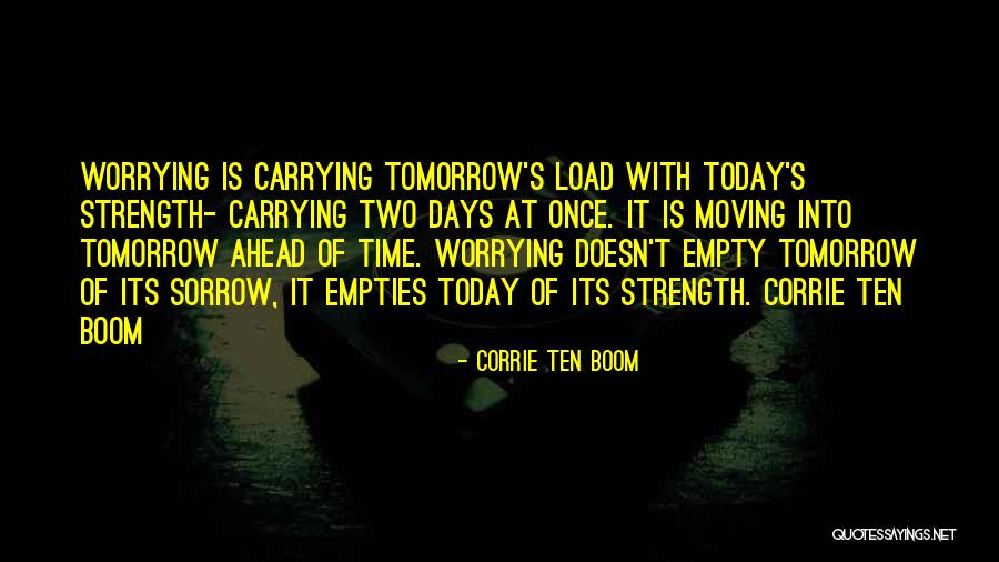 Corrie Ten Boom's Quotes By Corrie Ten Boom