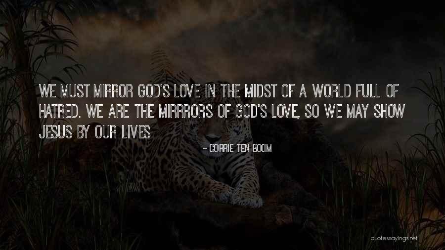 Corrie Ten Boom's Quotes By Corrie Ten Boom