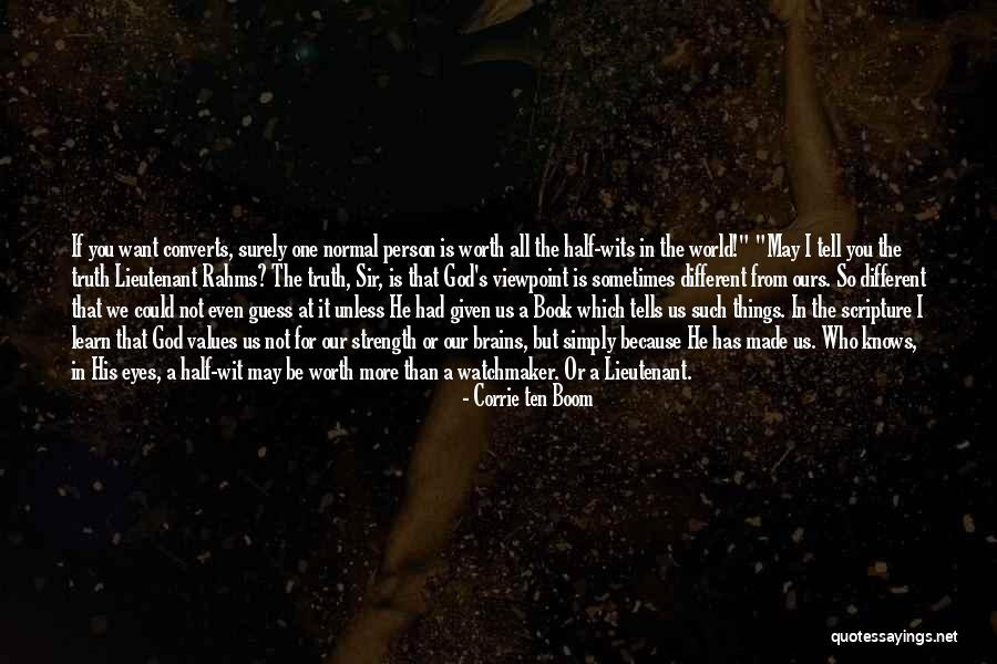 Corrie Ten Boom's Quotes By Corrie Ten Boom