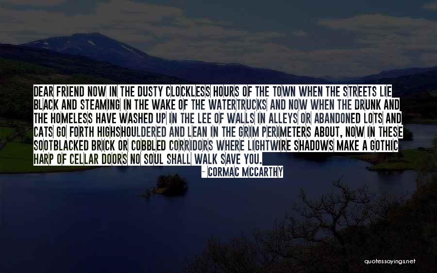 Corrigall Quotes By Cormac McCarthy Corrigall Quotes By Cormac McCarthy