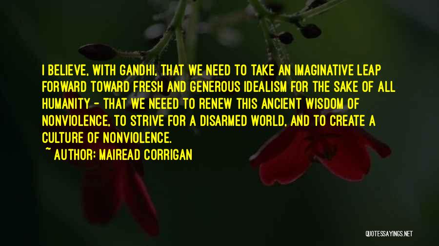 Corrigan Quotes By Mairead Corrigan